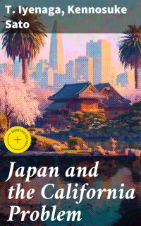Japan and the California Problem