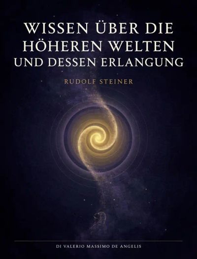 Wissen über die höheren welten und dessen erlangung