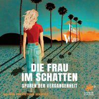 Die Frau im Schatten