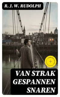 Van strak gespannen snaren
