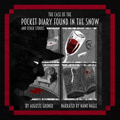 The Case of the Pocket Diary Found in the Snow and Other Stories cover