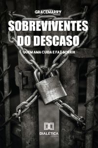 Sobreviventes do Descaso