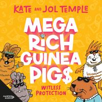 Witless Protection (Mega Rich Guinea Pigs, #2)
