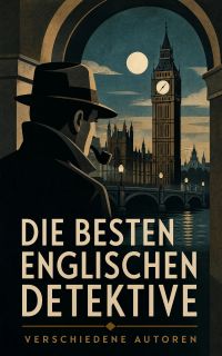 Die besten englischen Detektive