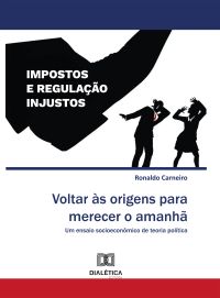 Voltar às origens para merecer o amanhã