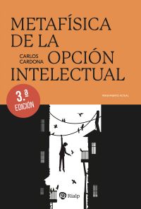 Metafísica de la opción intelectual