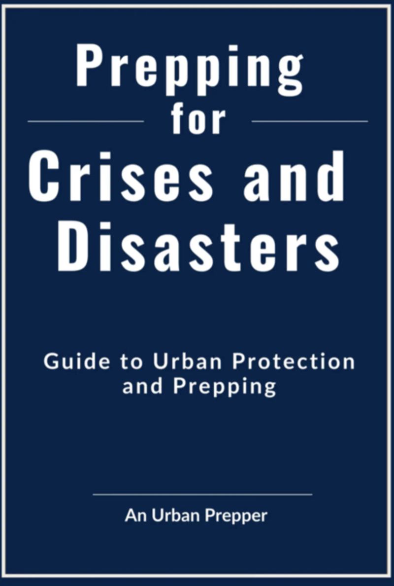 Prepping For Crises And Disasters