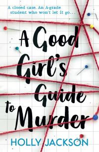 A Good Girl's Guide to Murder