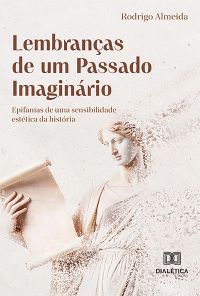 Lembranças de um Passado Imaginário