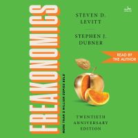 Freakonomics Twentieth Anniversary Edition