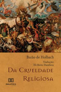 Da Crueldade Religiosa