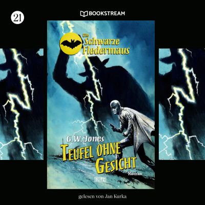 Die Schwarze Fledermaus, Folge 21: Teufel ohne Gesicht