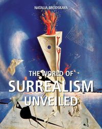 The world of Surrealism unveiled