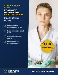Pesticide Applicator Certification Exam Study Guide