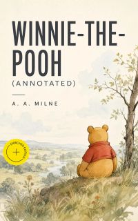 Winnie-the-Pooh (Annotated)