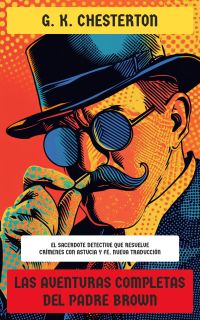 Las aventuras completas del padre Brown