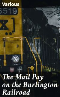 The Mail Pay on the Burlington Railroad