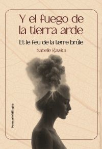 Y el fuego de la tierra arde
