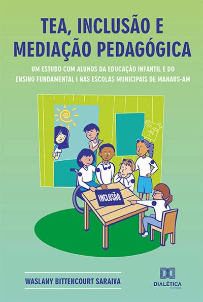 TEA, inclusão e mediação pedagógica
