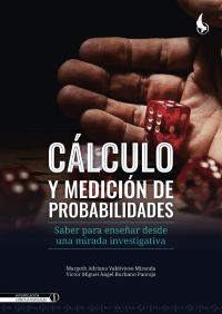 Cálculo y medición de probabilidades