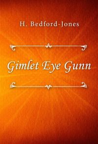 Gimlet Eye Gunn