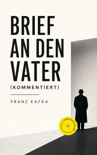 Brief an den Vater (Kommentiert)