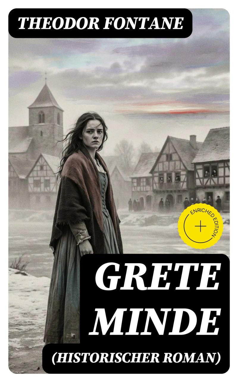 Grete Minde (Historischer Roman)