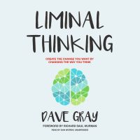Liminal Thinking