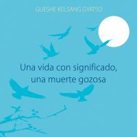 Una vida con significado, una muerte gozosa