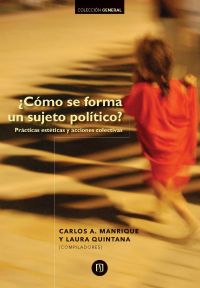 ¿Cómo se forma un sujeto político?