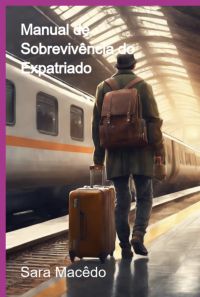 Manual De Sobrevivência Do Expatriado