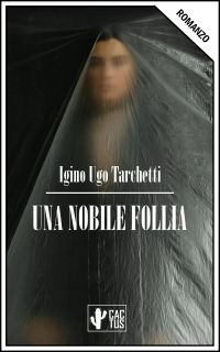 Una nobile follia