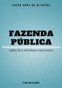 Fazenda Pública: Análise Á Reforma Trabalhista