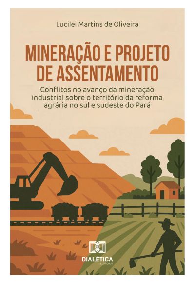 Mineração e Projeto de Assentamento