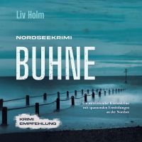 Nordseekrimi Buhne: Ein mitreißender Küstenkrimi mit spannenden Ermittlungen an der Nordsee - Krimi Empfehlung