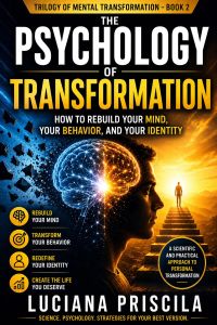 The Psychology of Transformation