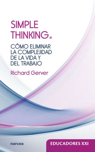 Simple thinking