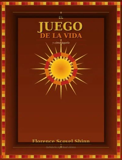 El juego de la vida y cómo jugarlo