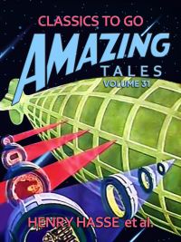 Amazing Tales Volume 31