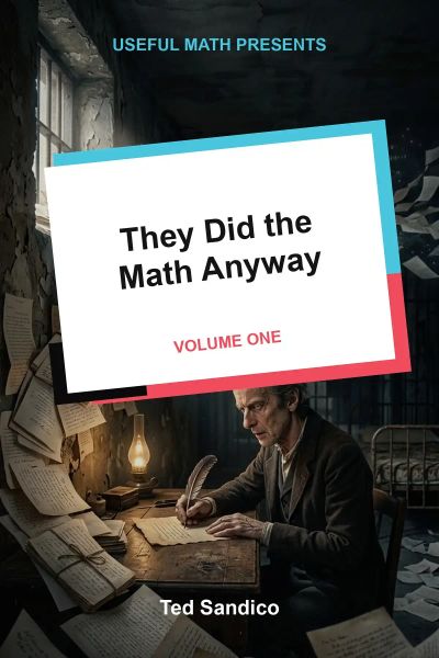 They Did The Math Anyway