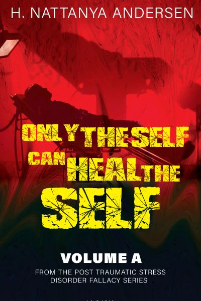 Only the Self Can Heal the Self