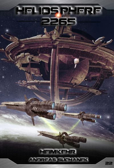 Heliosphere 2265 - Band 22: Heimkehr (Science Fiction)