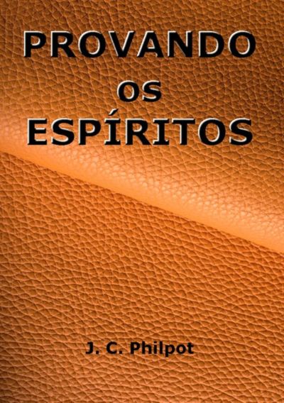 Provando Os Espíritos