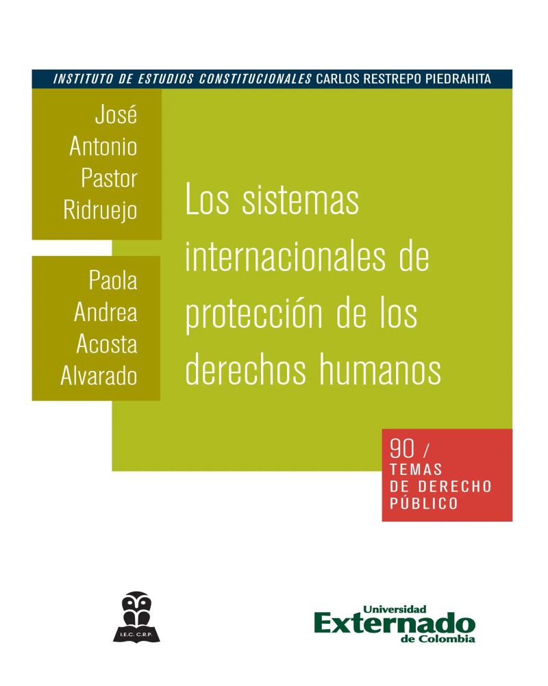 Los sistemas internacionales de protección de los derechos humanos