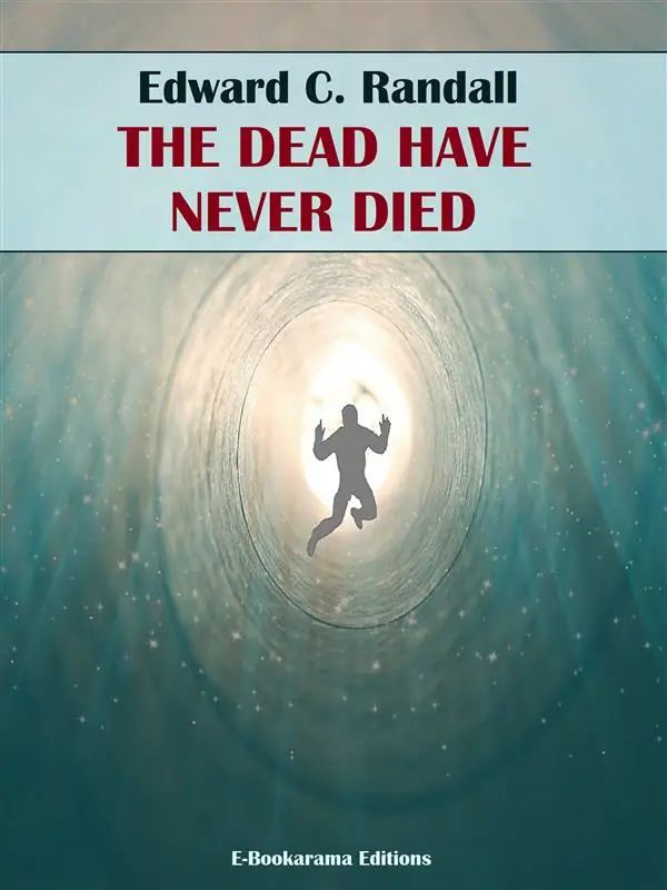 The Dead Have Never Died