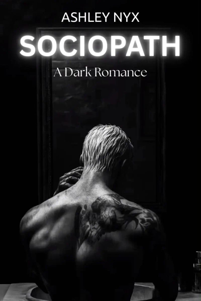 Sociopath: A Dark Romance