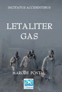 Letaliter Gas