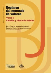 Régimen del mercado de valores. Tomo II