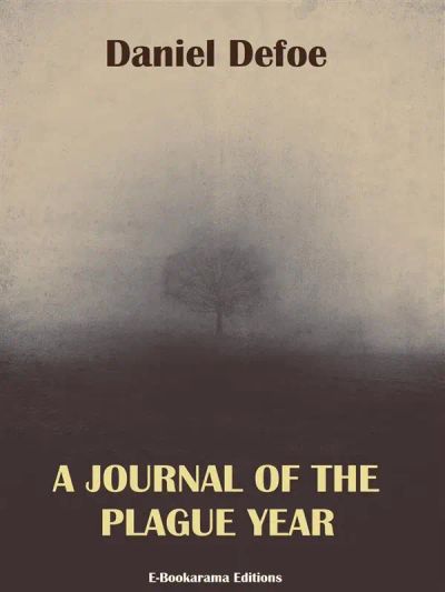 A Journal of the Plague Year