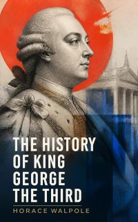 The History of King George the Third
